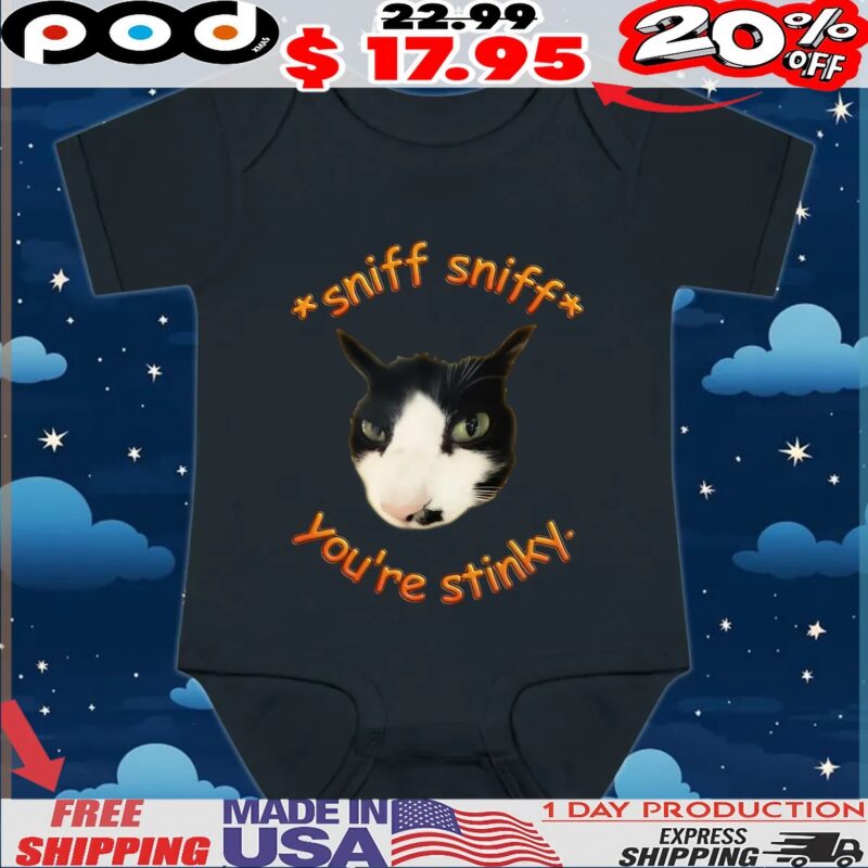 Cat Sniff Sniff You're Stinky T Shirt