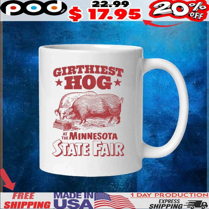 Pig Girthiest Hog At The Minnesota State Fair T Shirt