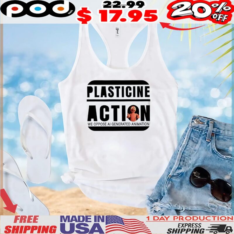 Plasticine Action We Oppose AI Generated Animation Shirt
