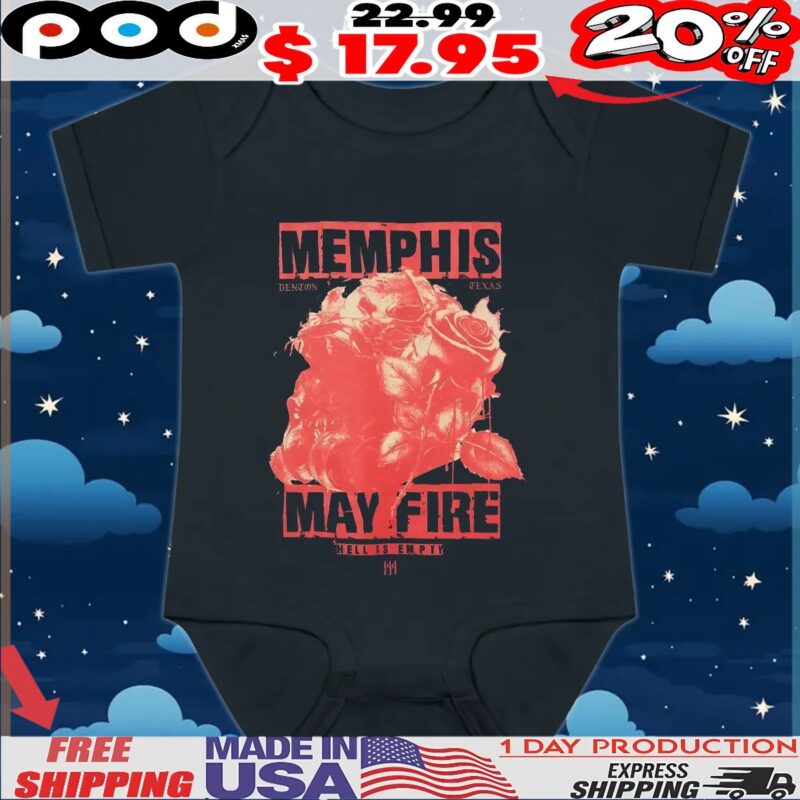 Memphis May Fire Denton Texas Hell Is Em Rose T Shirt