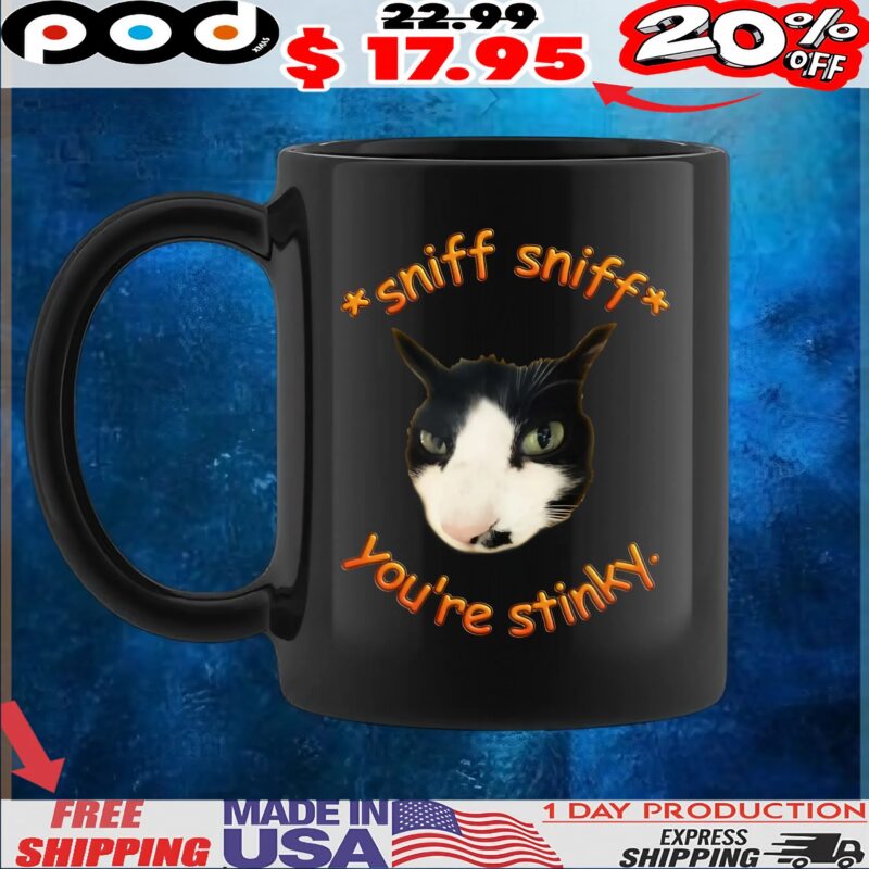 Cat Sniff Sniff You're Stinky T Shirt