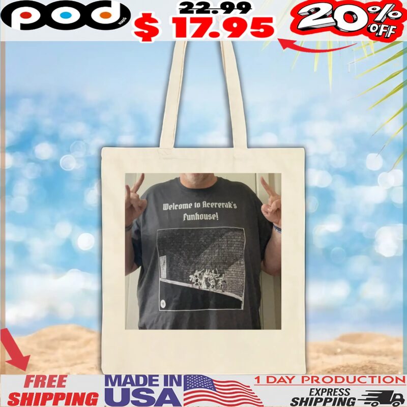 Welcome To Acererak’s Funhouse In Dungeons And Dragons T Shirt