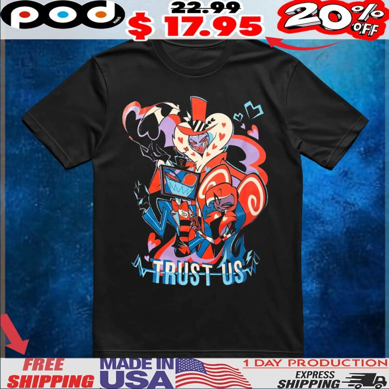 Trust Us Hazbin Hotel Lucifer Morningstar Velvet Vox T Shirt