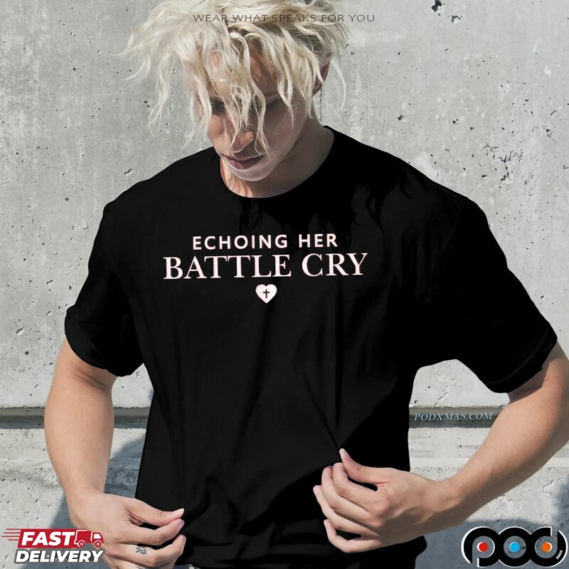 Echoing Her Battle Cry Erika Kirk T Shirt