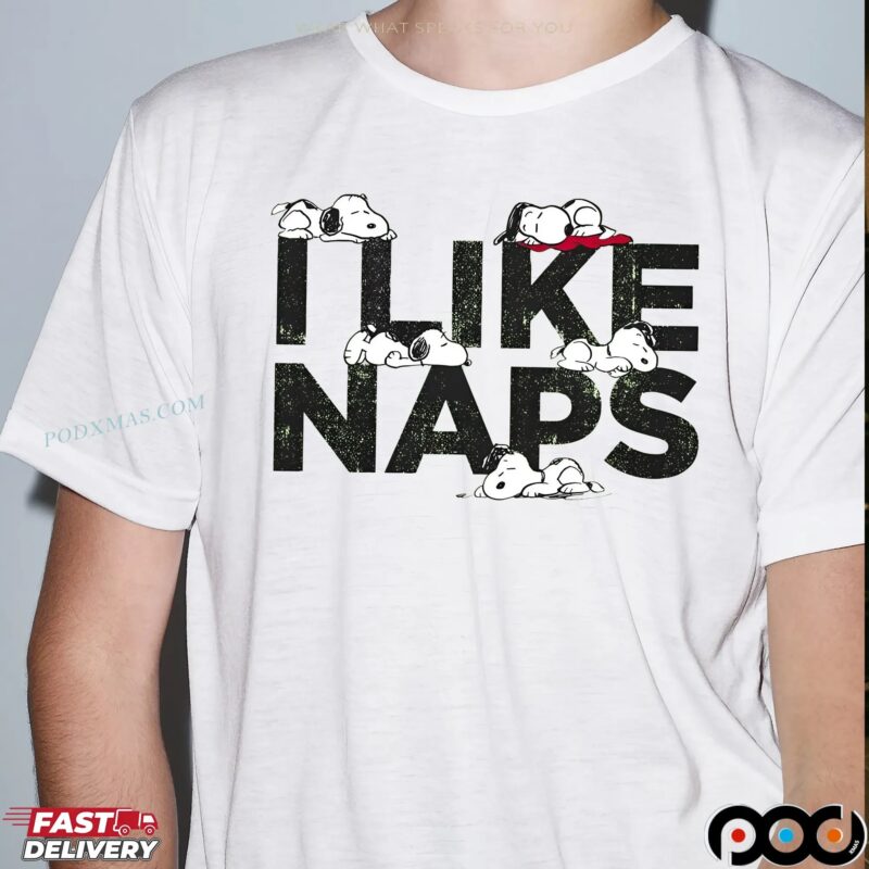 Snoopy The Peanuts I Like Naps T Shirt