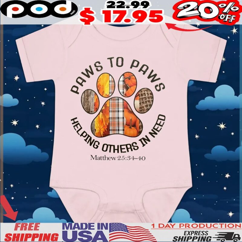 Paws To Paws Helping Others In Need T Shirt