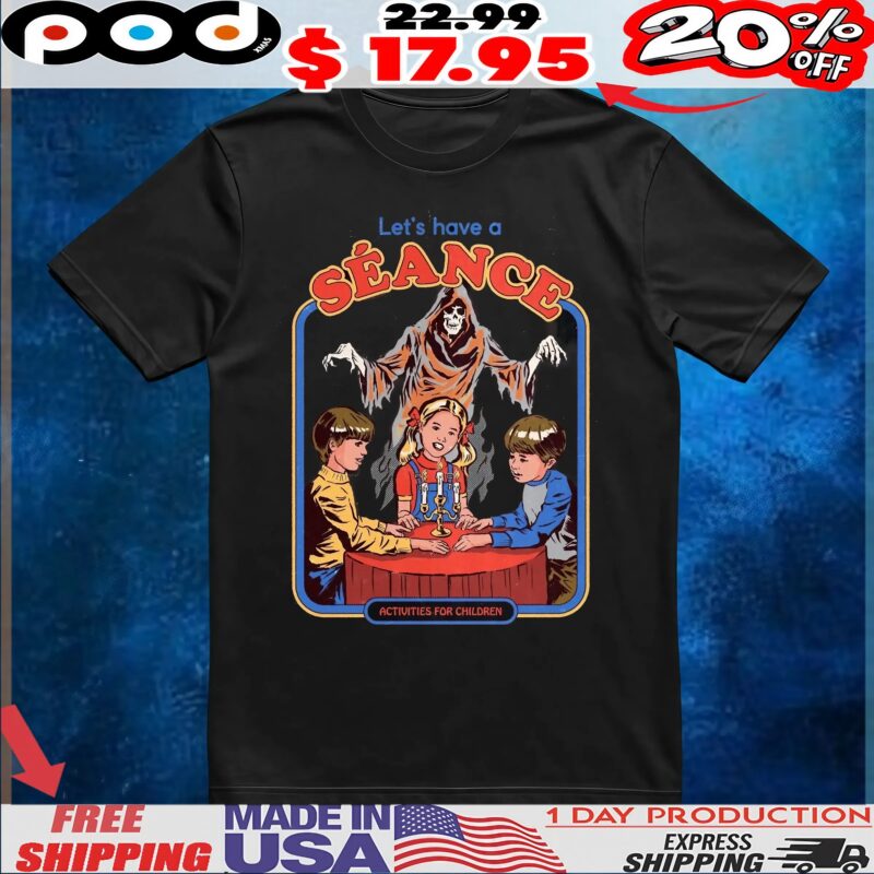 Ghost Let's Have A Séance Activities For Children T Shirt