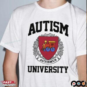 Autism University Autismus T Shirt