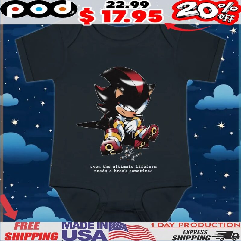 Shadow The Hedgehog Even The Ultimate Lifeform Needs A Break Sometimes T Shirt