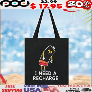 Battery I Need A Recharge T Shirt