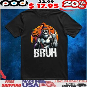 Bigfoot Bruh Halloween T Shirt