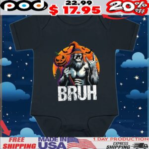 Bigfoot Bruh Halloween T Shirt
