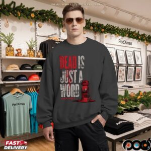 Black Phone 2 Dead Is Just A Word Spooky Halloween T Shirt