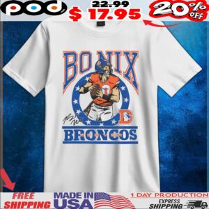 Bo Nix Denver Broncos Player Signature T Shirt