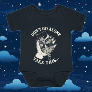 Cat Don't Go Alone Take This T Shirt