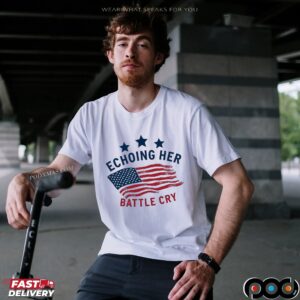 Echoing Her Battle Cry Erika USA Flag T Shirt