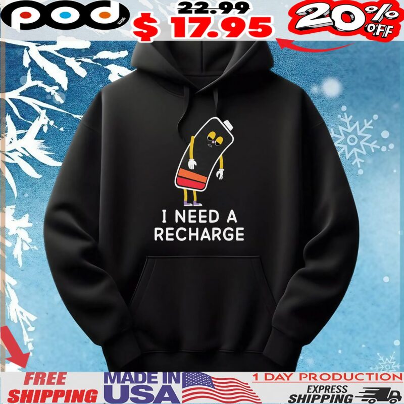 Battery I Need A Recharge T Shirt