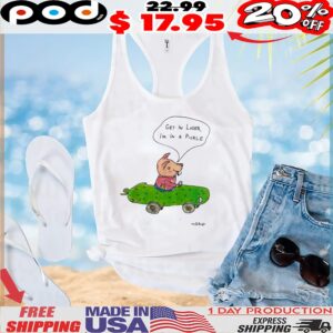 GET IN LOSER, I'M IN A PICKLE T Shirt
