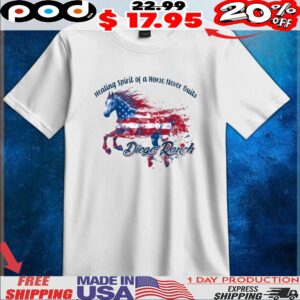 Healing Spirit of a Horse Never Quits Diego Ranch Flag T Shirt