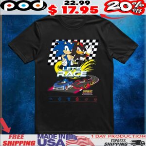 Hedgehog And Shadow The Hedgehog Sonic Let's Race T Shirt