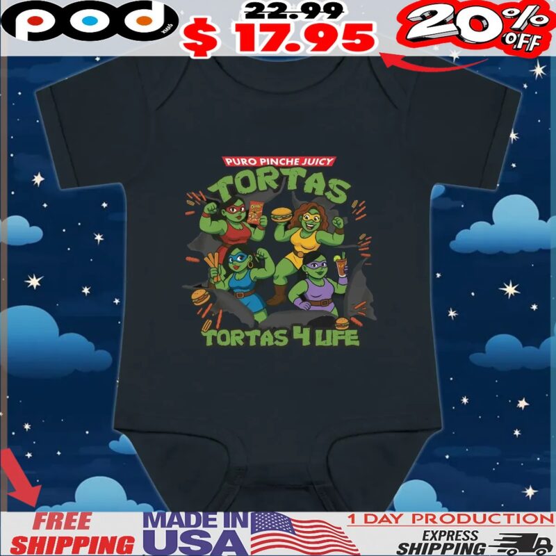 Puro Pinche Juicy Tortas Tortas 4 Life Mexican Traditional Food T Shirt