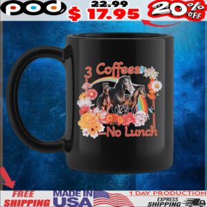 Horse 3 Coffees No Lunch T Shirt