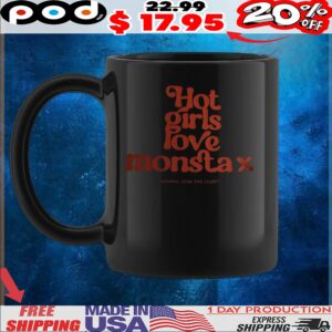 Hot Girls Love Monsta X T Shirt