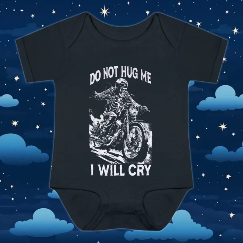 Motorcycle Do Not Hug Me I Will Cry T Shirt