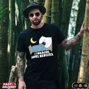 I Fucking Love Bedtime Black Cat T Shirt