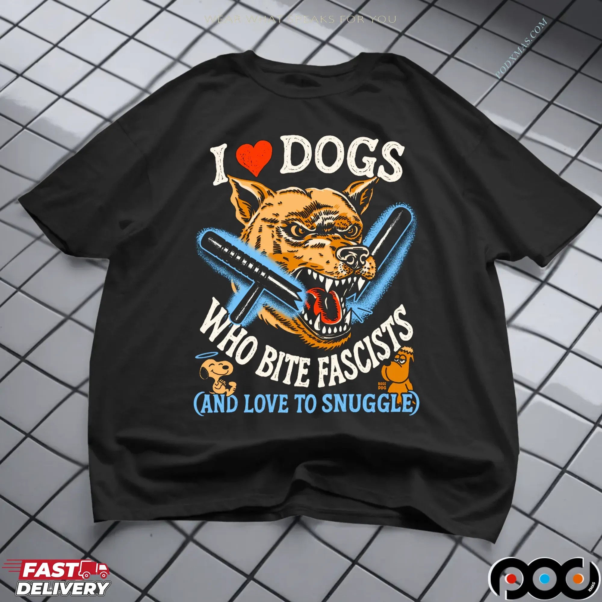 I Love Dog Who Bite Fascists And Love To Snuggle Snoopy T Shirt I Love Dog Who Bite Fascists And Love To Snuggle Snoopy T Shirt
