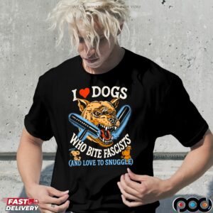 I Love Dog Who Bite Fascists And Love To Snuggle Snoopy T Shirt