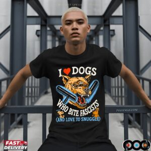 I Love Dog Who Bite Fascists And Love To Snuggle Snoopy T Shirt