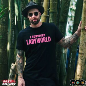 I Survived Ladyworld Chick Of The Office Miramar Beach FL 2025 T Shirt