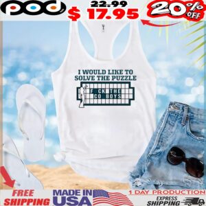 I Would Like To Solve The Puzzle Fuck The Cowboys Meme Graphic T Shirt