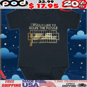 I Would Like To Solve The Puzzle Fuck The Rough Riders Graphic Meme T Shirt
