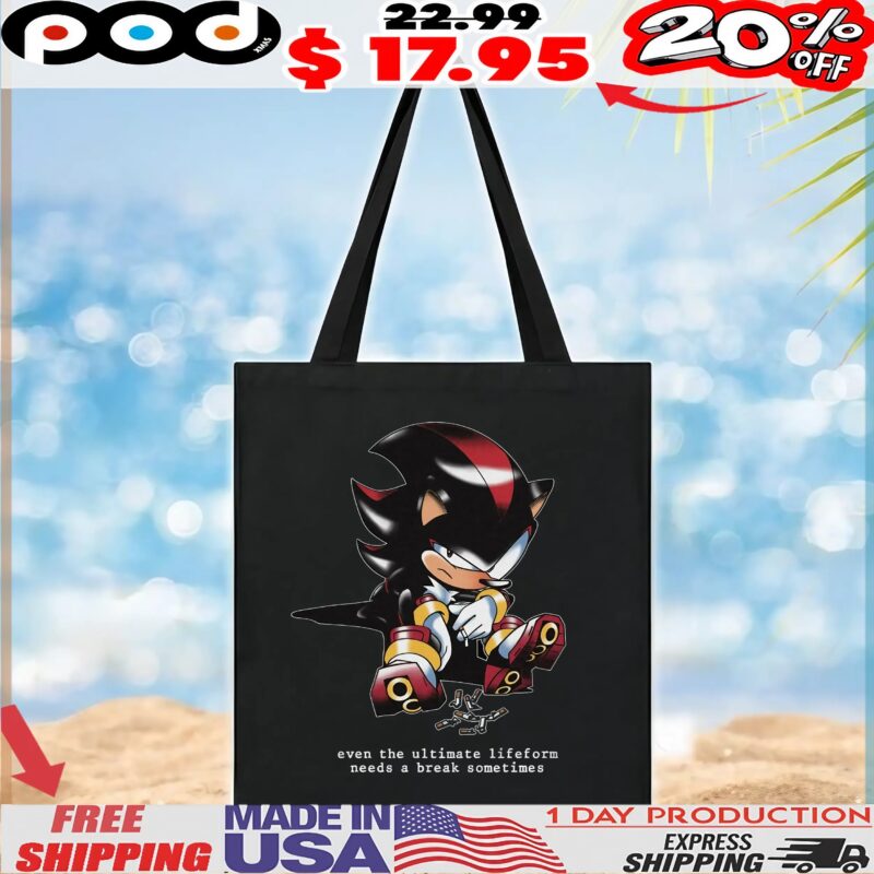 Shadow The Hedgehog Even The Ultimate Lifeform Needs A Break Sometimes T Shirt