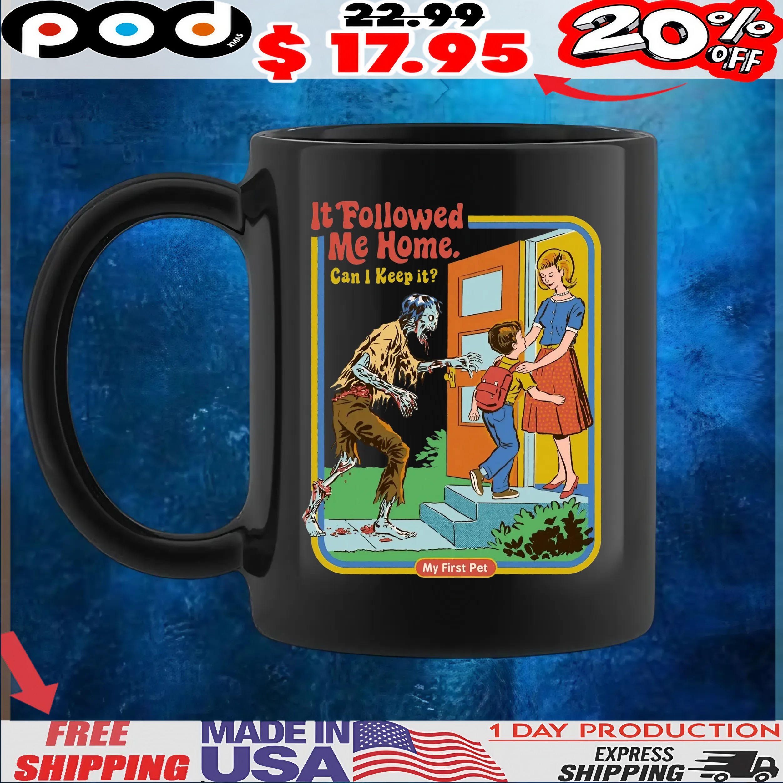 It Followed Me Home Can I Keep It My First Pet Zombie Retro T Shirt