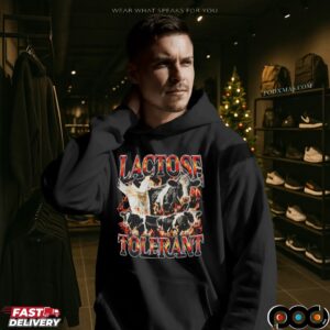 Lactose Tolerant Cows Bootleg T Shirt