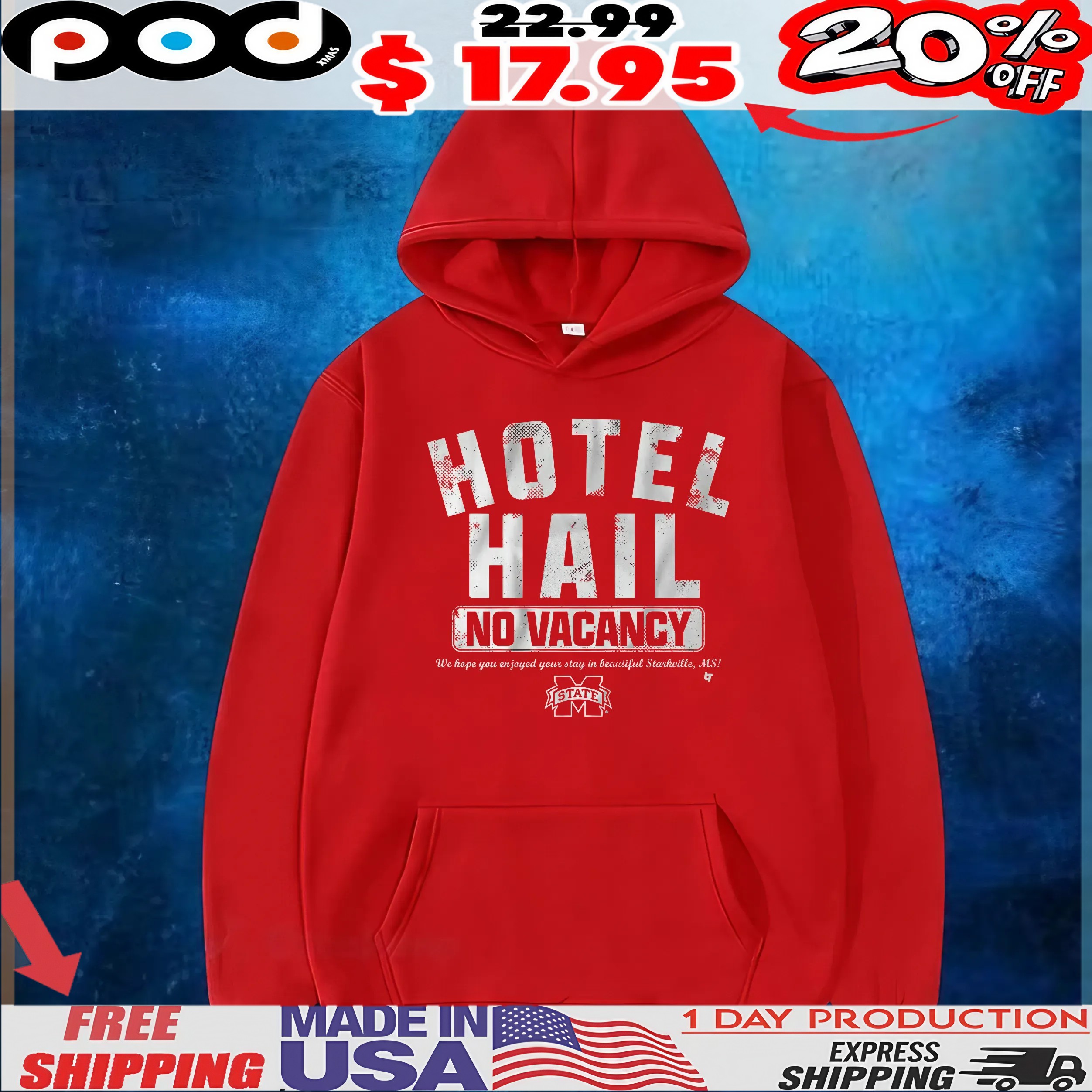 Mississippi State Bulldogs Football No Vacancy At The Hotel Hail We Hope You Enjoyed YOur Stay In Beautiful Starkville T Shirt