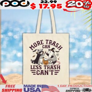 Opossum More Trash Can Less Trash Can't Halloween T Shirt