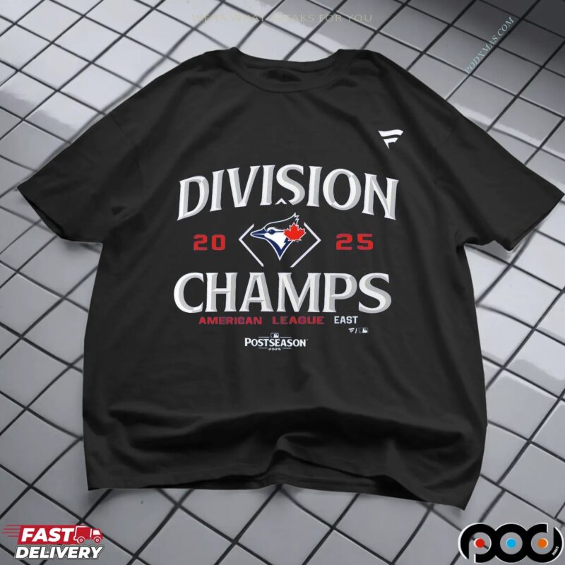 Toronto Blue Jays 2025 American League East Division Champions T Shirt