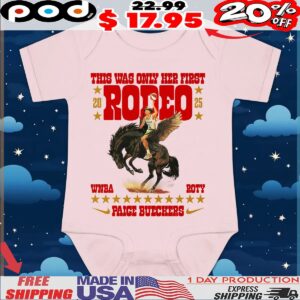 Paige Bueckers 2025 WNBA Rookie Of The Year This Was Only Her First Rodeo Roty T Shirt