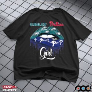 Philadelphia Sports Eagles X Phillies Girl Lips Mashup T Shirt