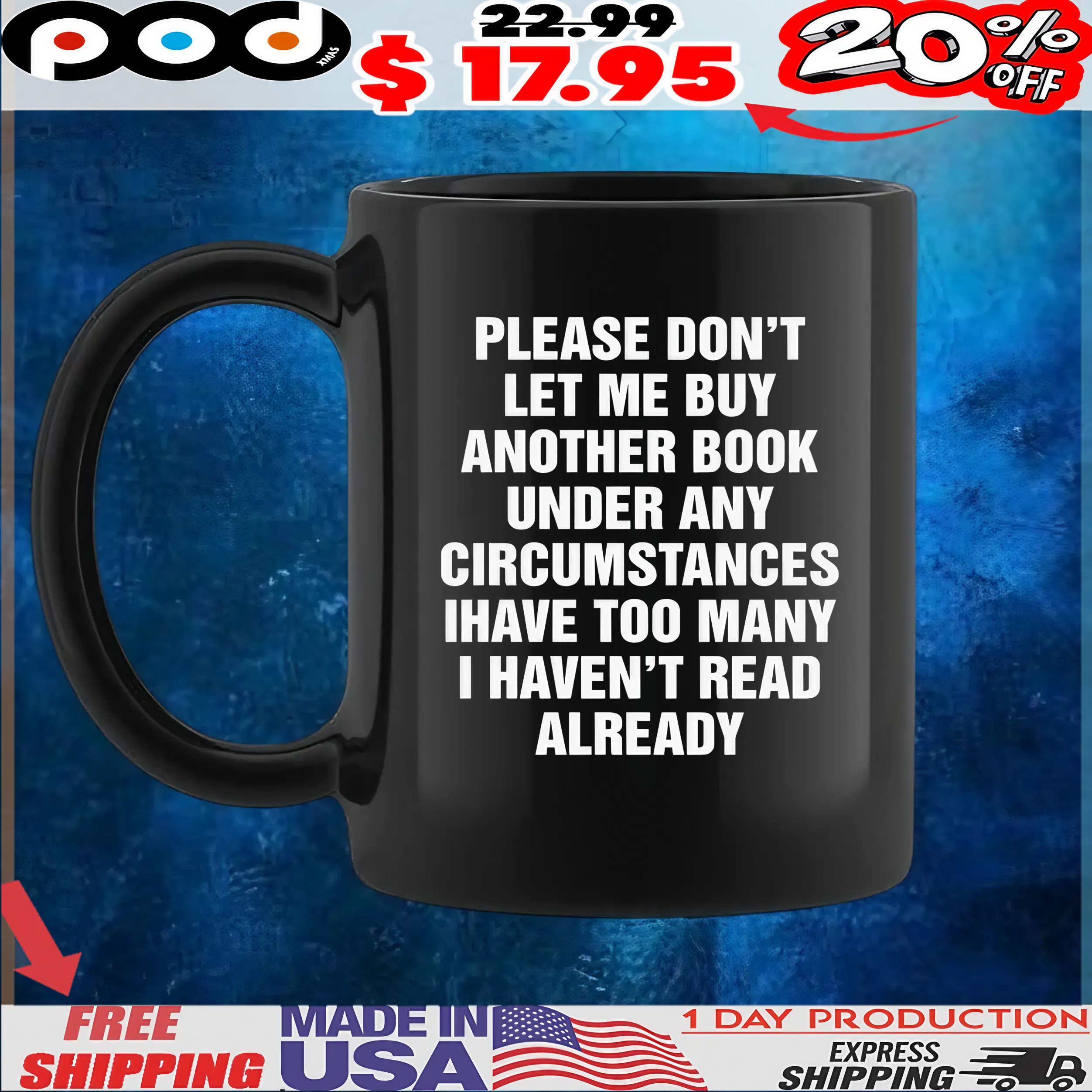 Please Don't Let Me Buy Another Book Under Any Circumstances Have Too Many I Haven't Read Already T Shirt