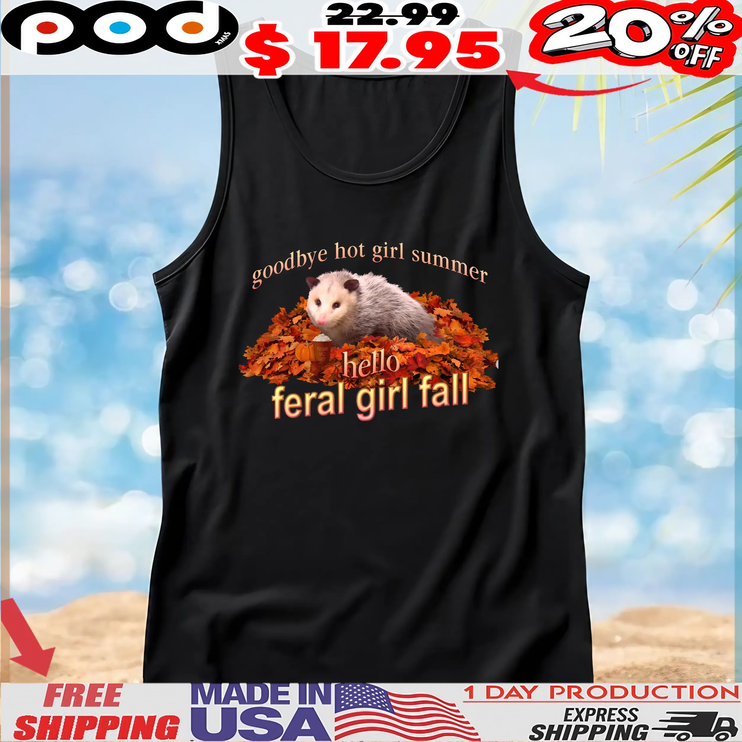 Possum Goodbye Hot Girl Summer Hello Feral Girl Fall Memes T Shirt Possum Goodbye Hot Girl Summer Hello Feral Girl Fall Memes T Shirt