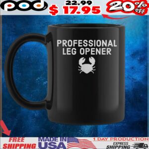 Professional Leg Opener T Shirt