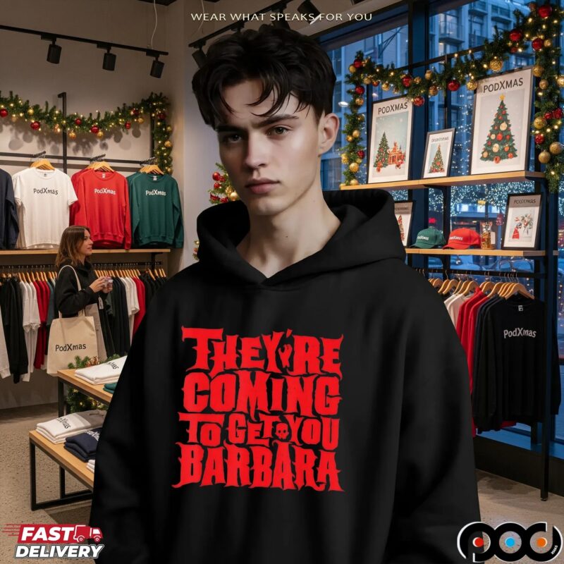 They're Coming To Get You Barbara Night Of The Living Dead Halloween Bold Text T Shirt