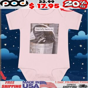 Raccoon Trash Mentally Here Rn T Shirt