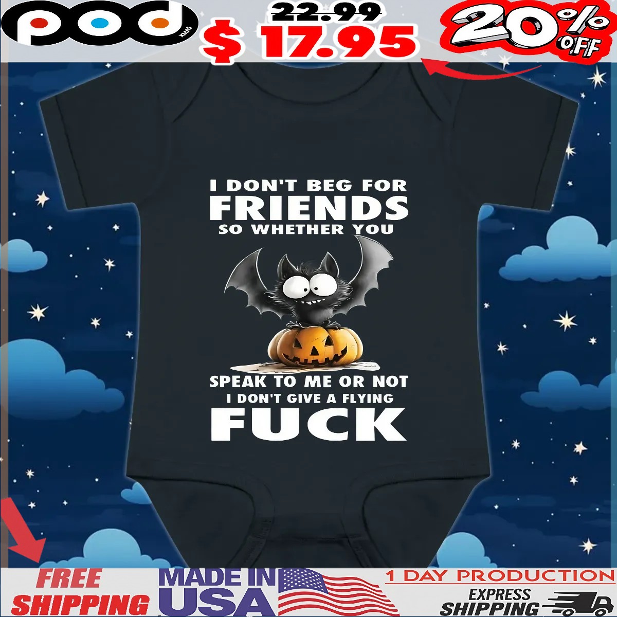 Raven I Don't Beg For Friends So Whether You Speak To Me Or Not I Don't Give A Flying Fuck Halloween T Shirt