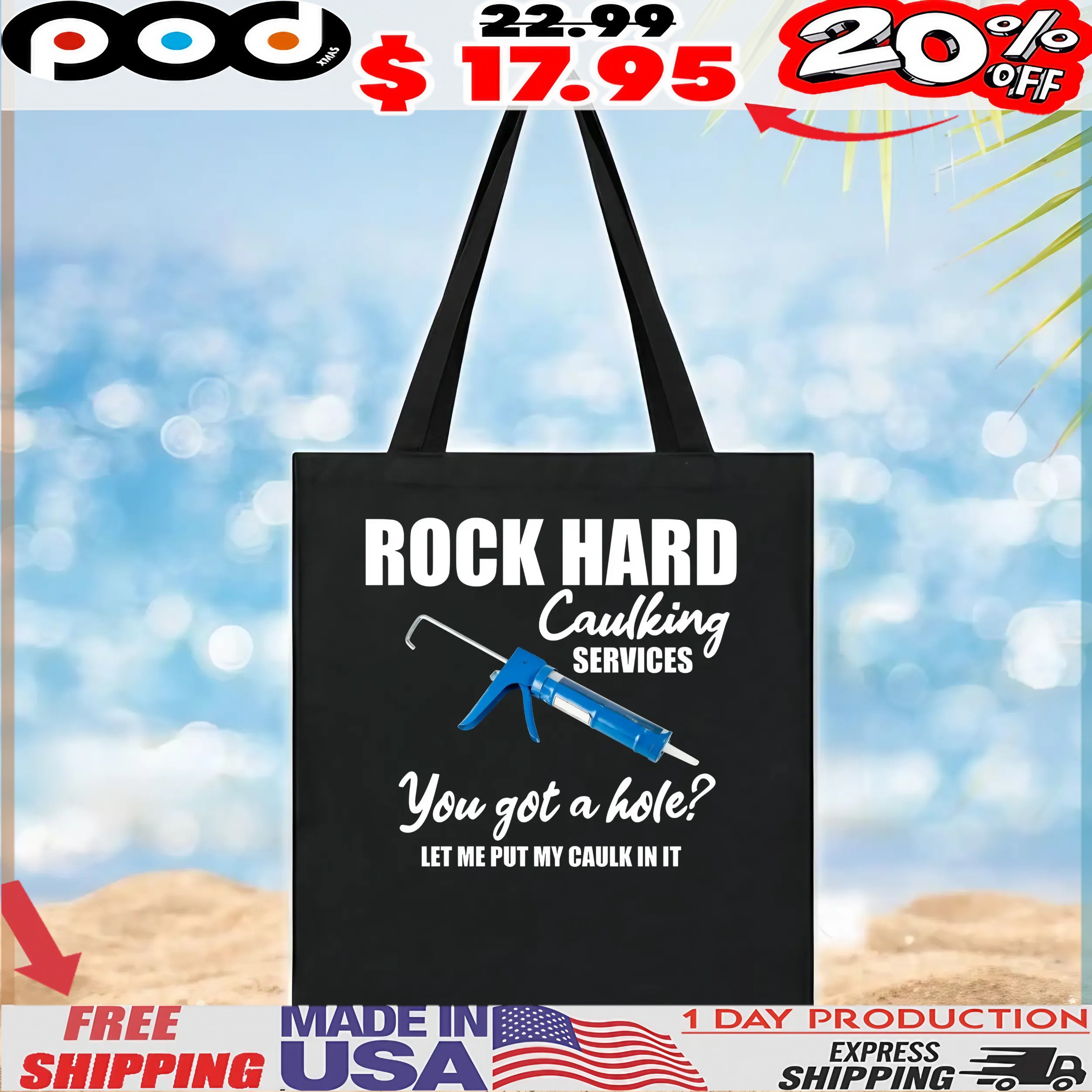Rock Hard Caulking Services You Got A Hole Let Me Put My Caulk In It T Shirt